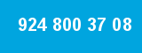 924 800 37 08